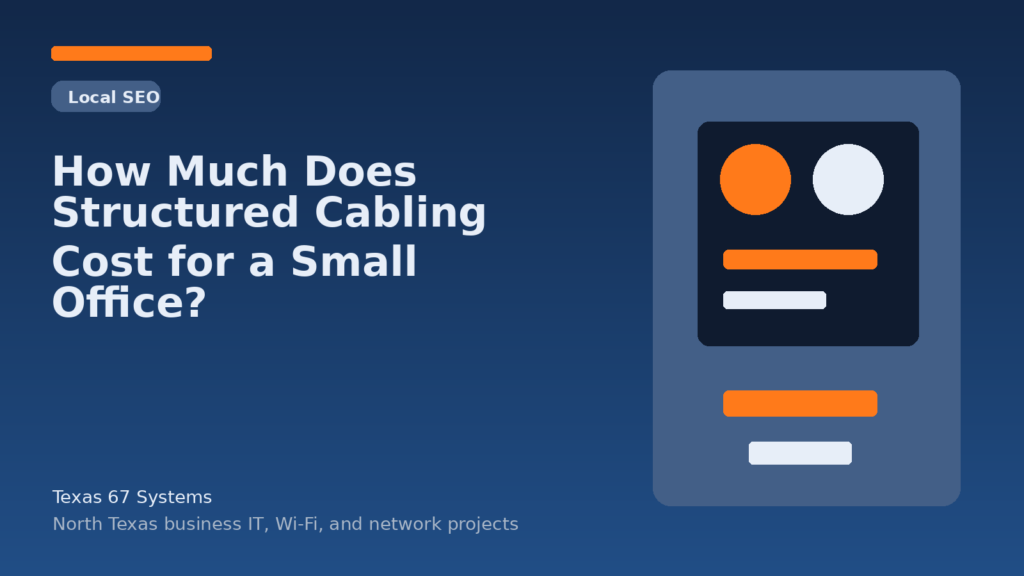 How Much Does Structured Cabling Cost for a Small Office?