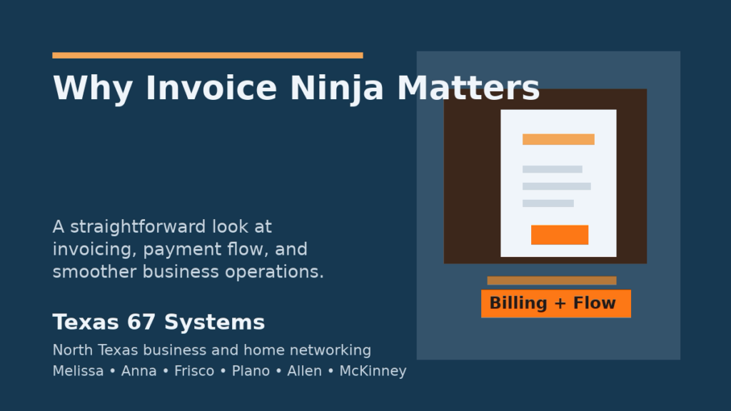 Featured image for Why Invoice Ninja Matters for Texas 67 Systems